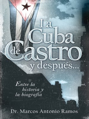 cover image of La Cuba de Castro y después...